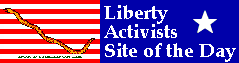 Liberty Activists Site of the Day Award